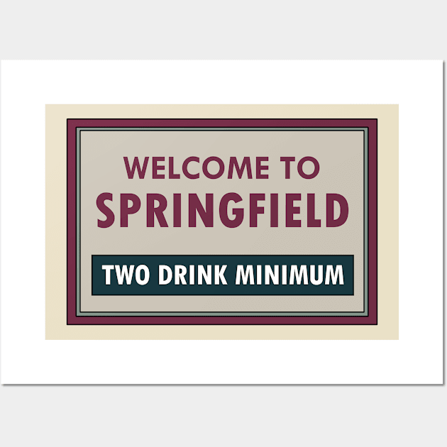 Welcome to Springfield Wall Art by AnnoyedGruntBoys